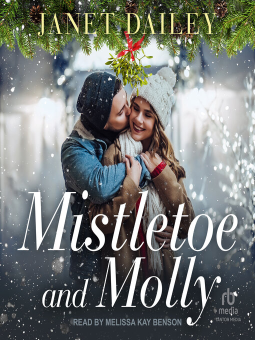 Title details for Mistletoe and Molly by Janet Dailey - Available